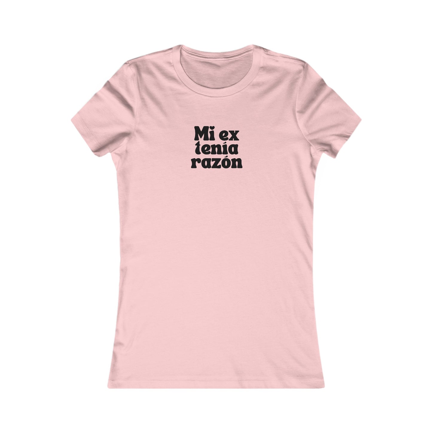 Festival Shirt: Mi ex tenia razon (My ex was right) Women's Concert Shirt, Spanish Shirt, Spanglish Shirt, Top para Mujer