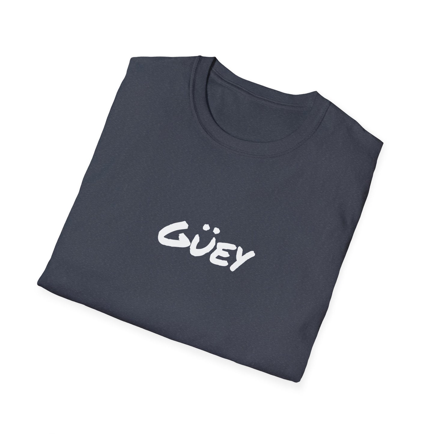 Guey (Dude) T-Shirt