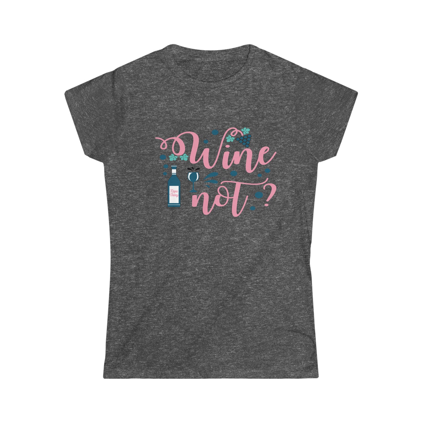 Women's Wine Not? Tee