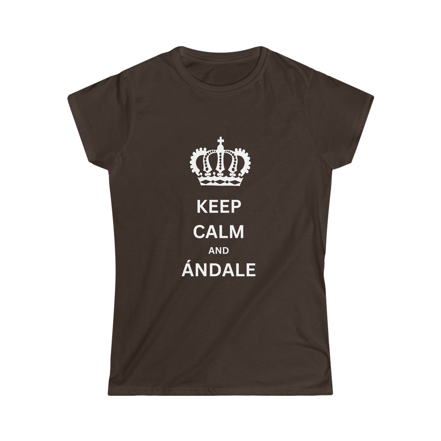 Women's Keep Calm and Andale Tee