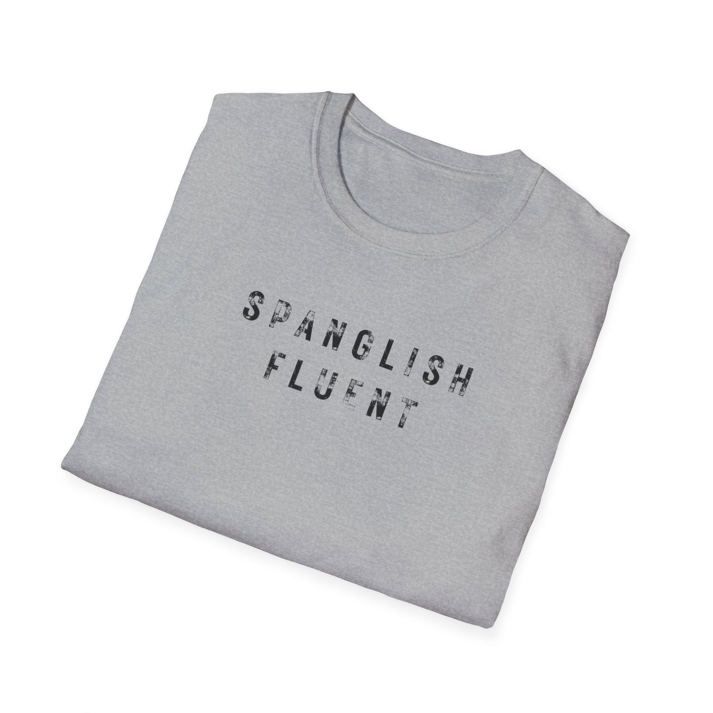 Spanglish Fluent T-Shirt, Spanglish Shirt, Spanish Shirt, Camiseta para Hombre