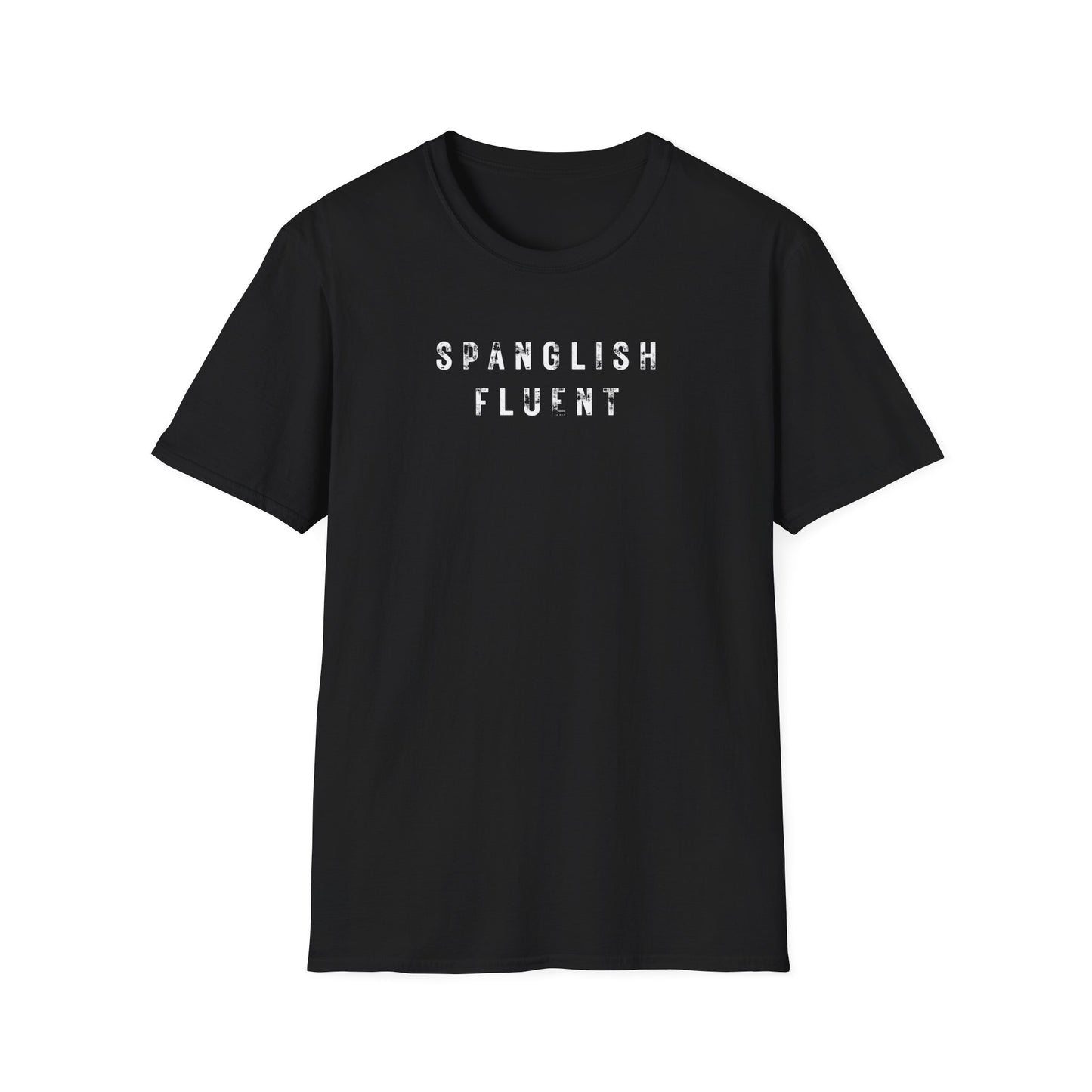Spanglish Fluent T-Shirt, Spanglish Shirt, Spanish Shirt, Camiseta para Hombre