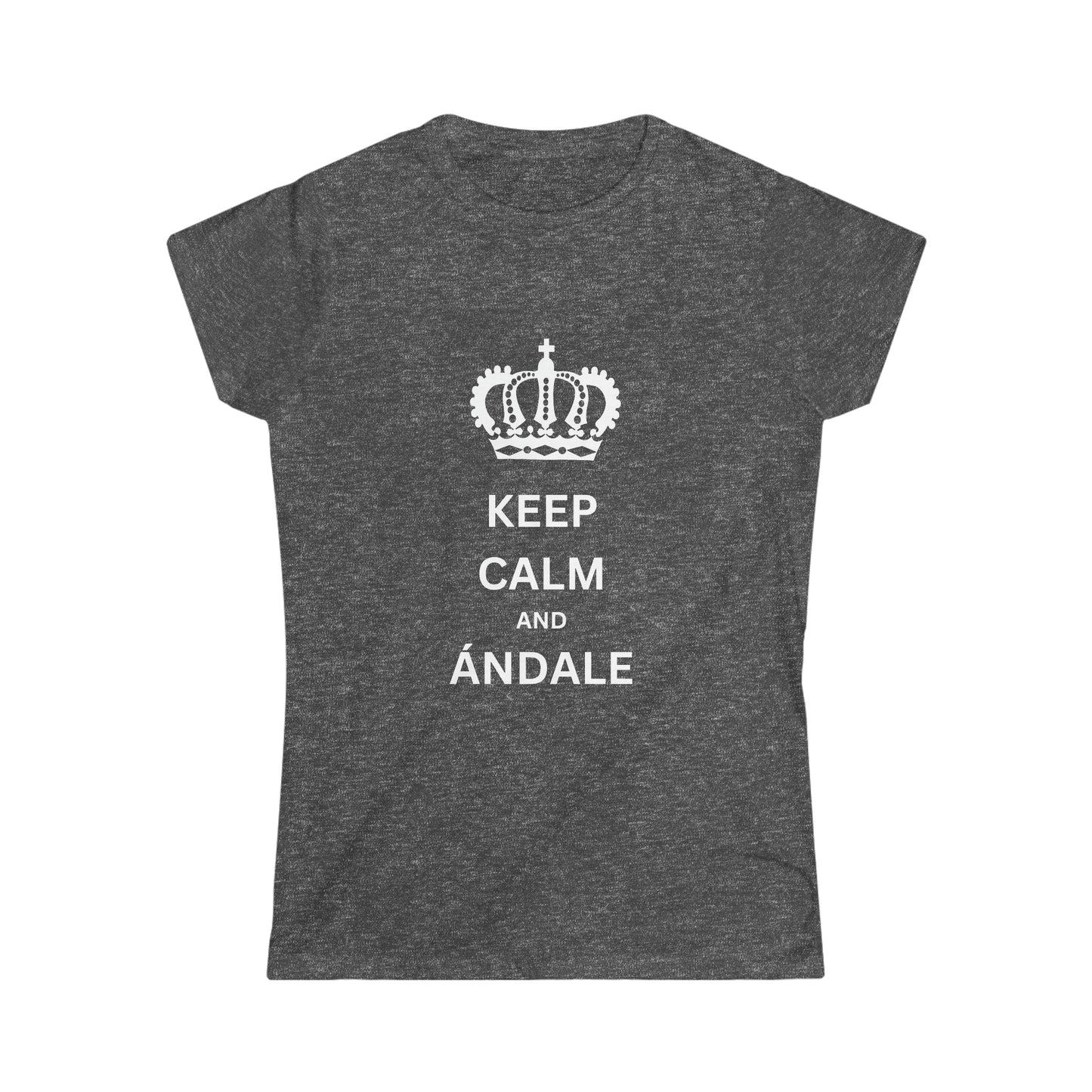 Women's Keep Calm and Andale Tee