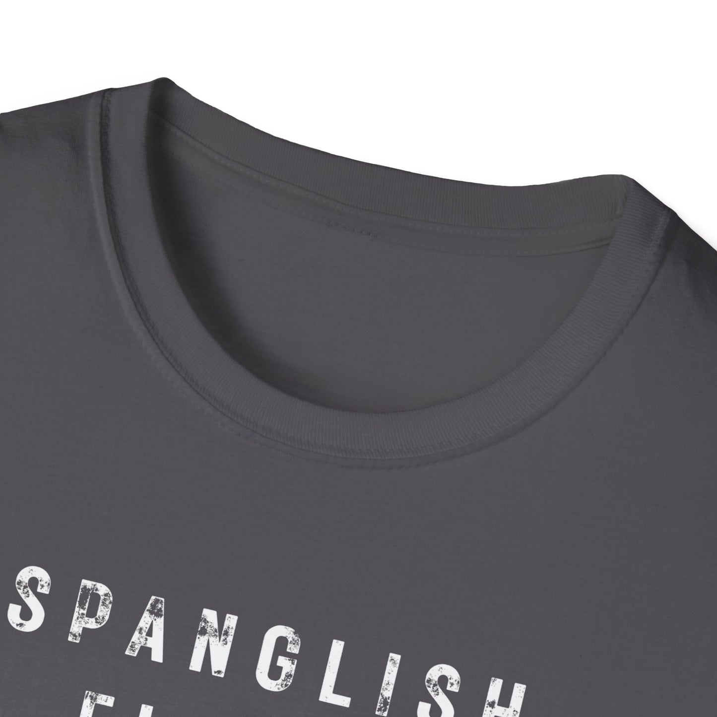 Spanglish Fluent T-Shirt, Spanglish Shirt, Spanish Shirt, Camiseta para Hombre