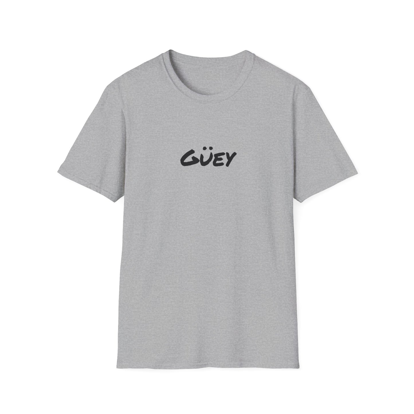 Guey (Dude) T-Shirt