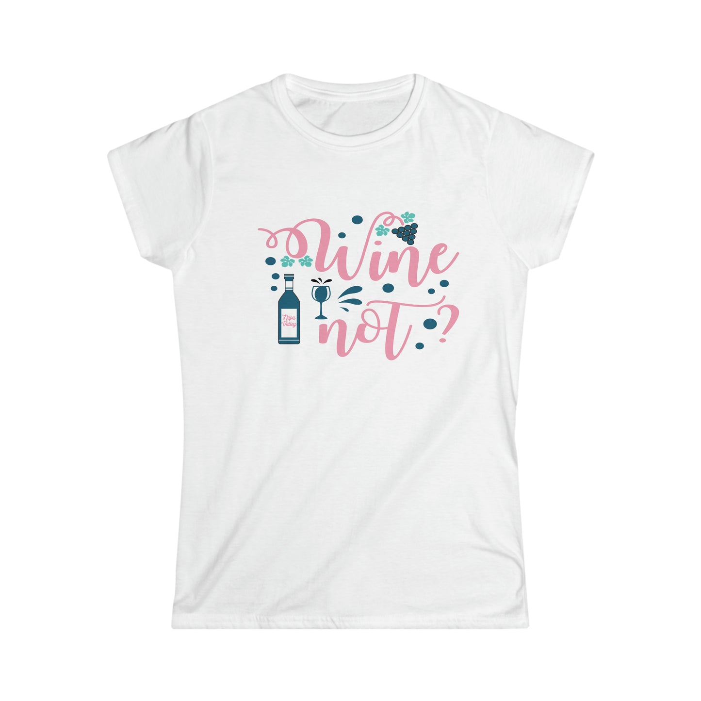 Women's Wine Not? Tee
