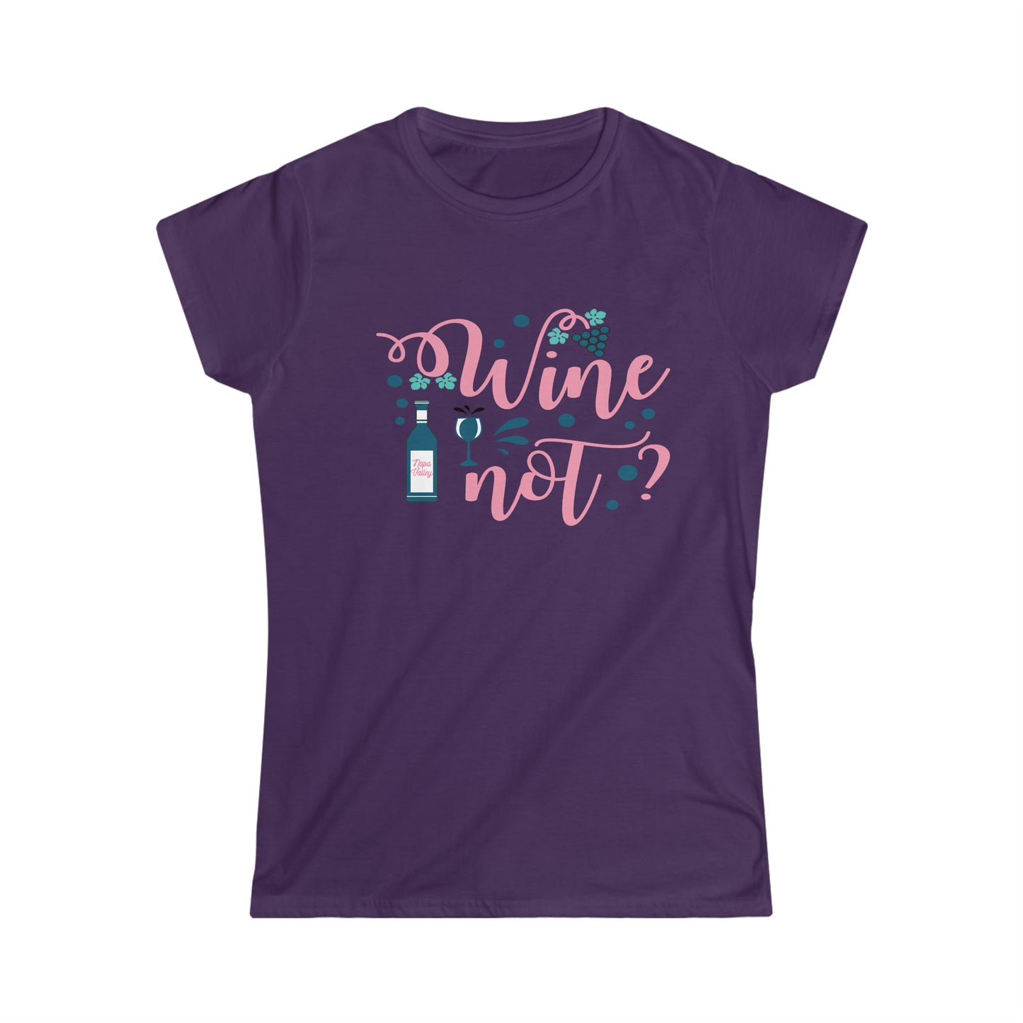 Women's Wine Not? Tee