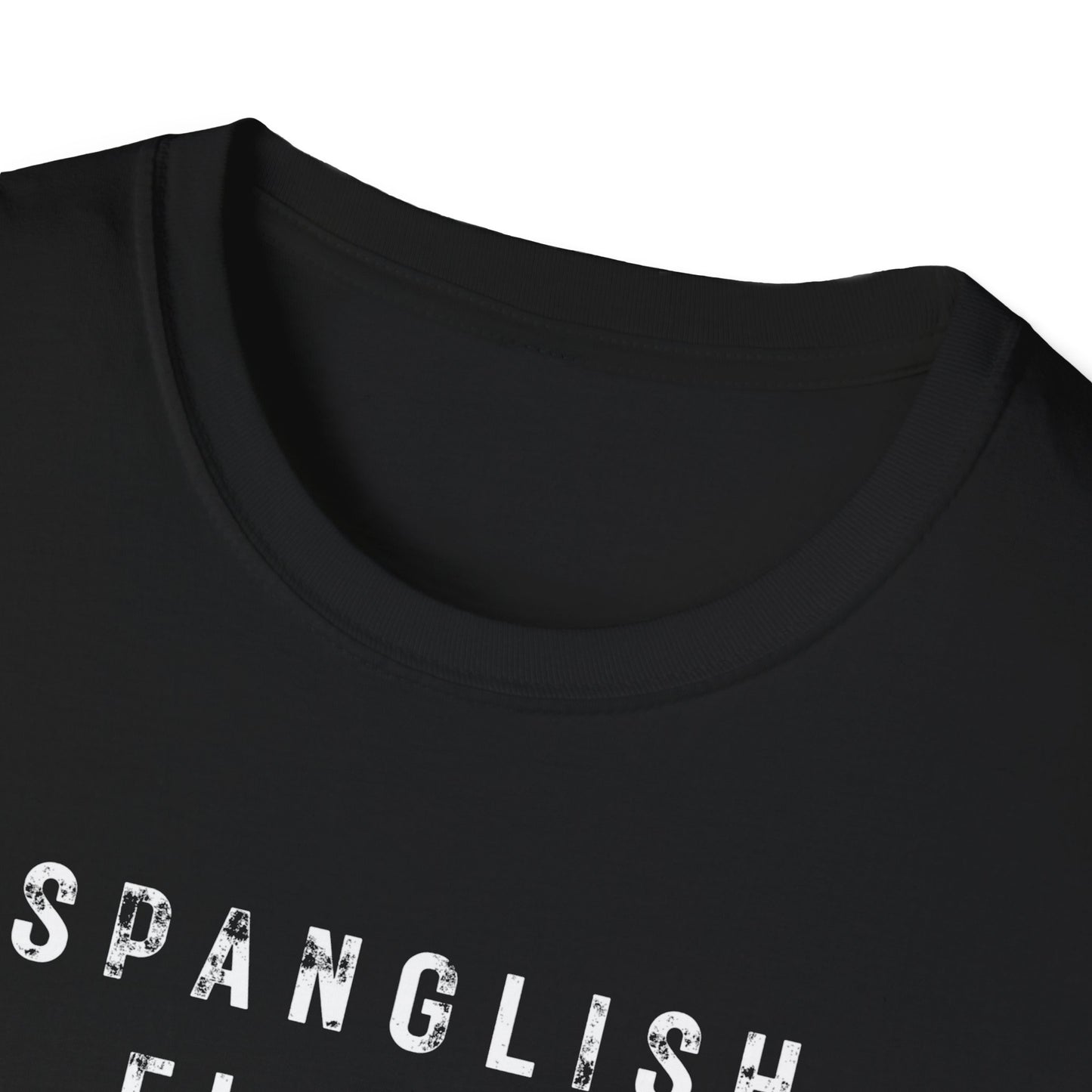 Spanglish Fluent T-Shirt, Spanglish Shirt, Spanish Shirt, Camiseta para Hombre