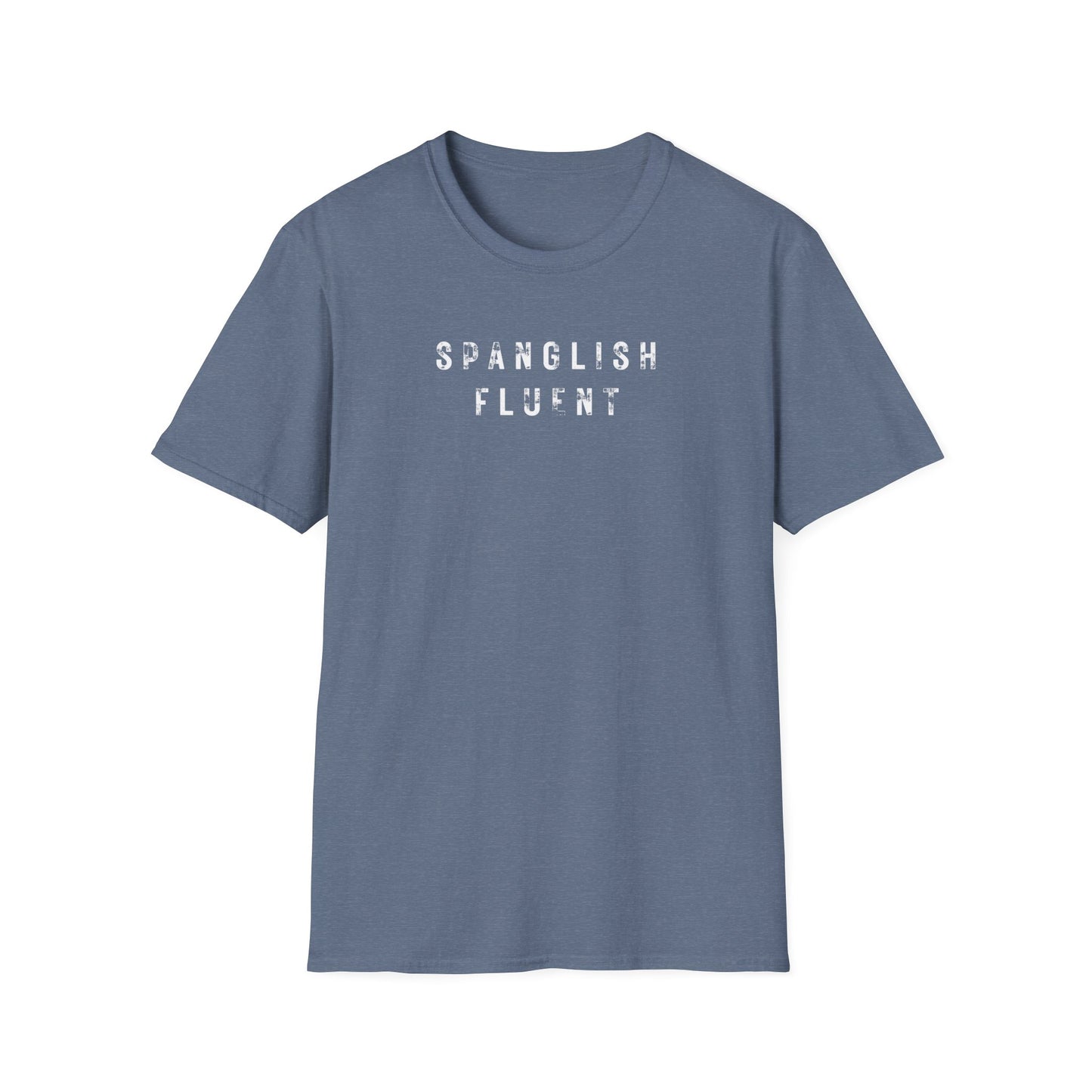 Spanglish Fluent T-Shirt, Spanglish Shirt, Spanish Shirt, Camiseta para Hombre