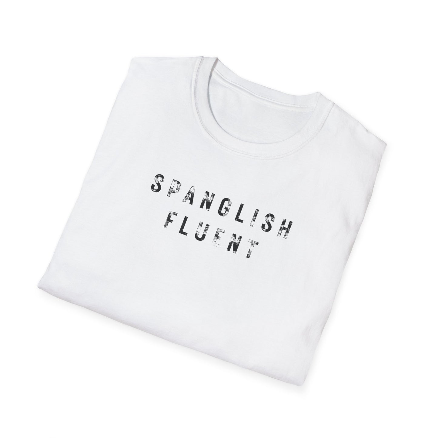 Spanglish Fluent T-Shirt, Spanglish Shirt, Spanish Shirt, Camiseta para Hombre