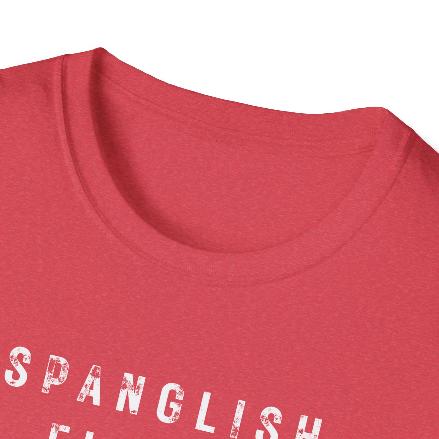 Spanglish Fluent T-Shirt, Spanglish Shirt, Spanish Shirt, Camiseta para Hombre
