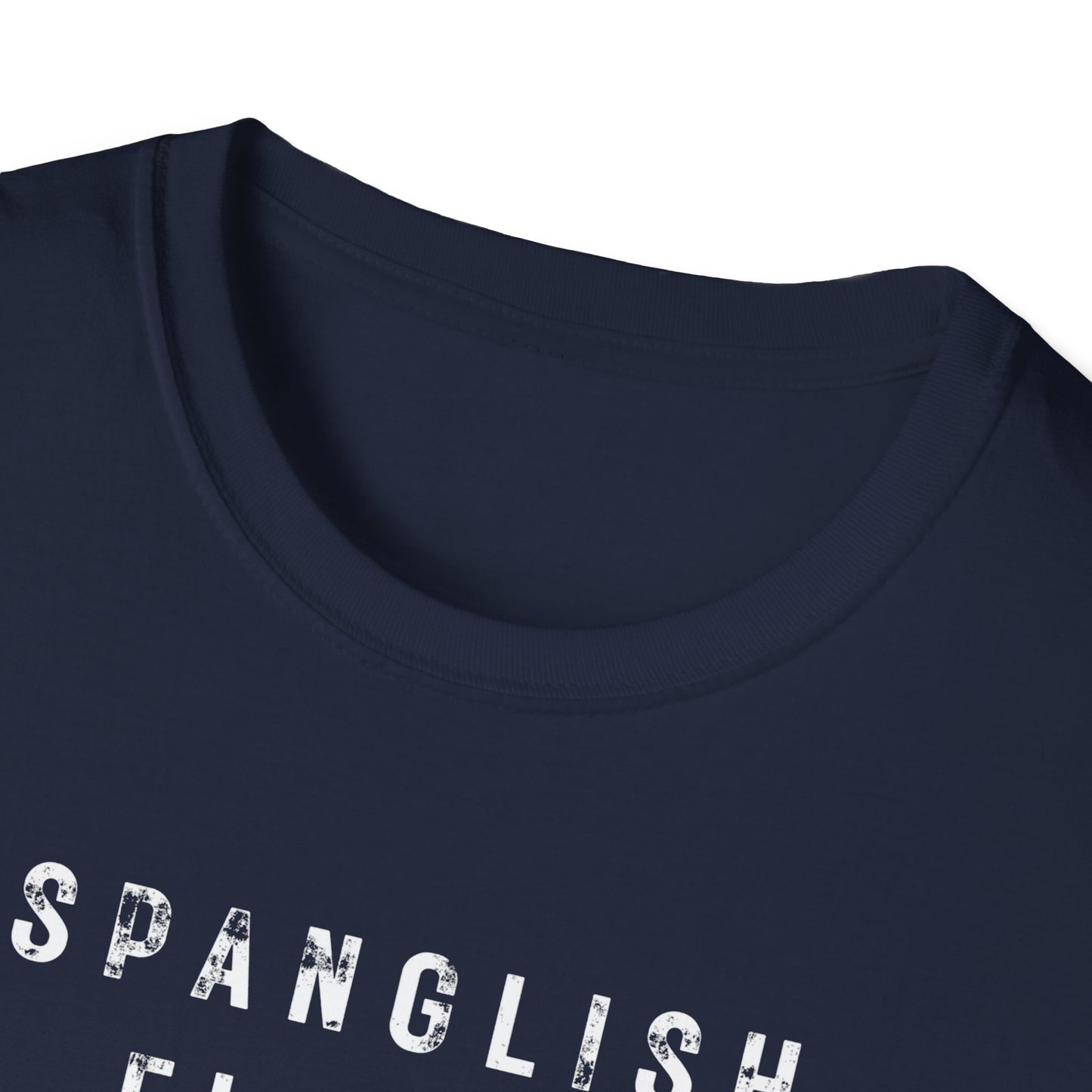 Spanglish Fluent T-Shirt, Spanglish Shirt, Spanish Shirt, Camiseta para Hombre